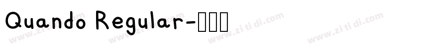 Quando Regular字体转换